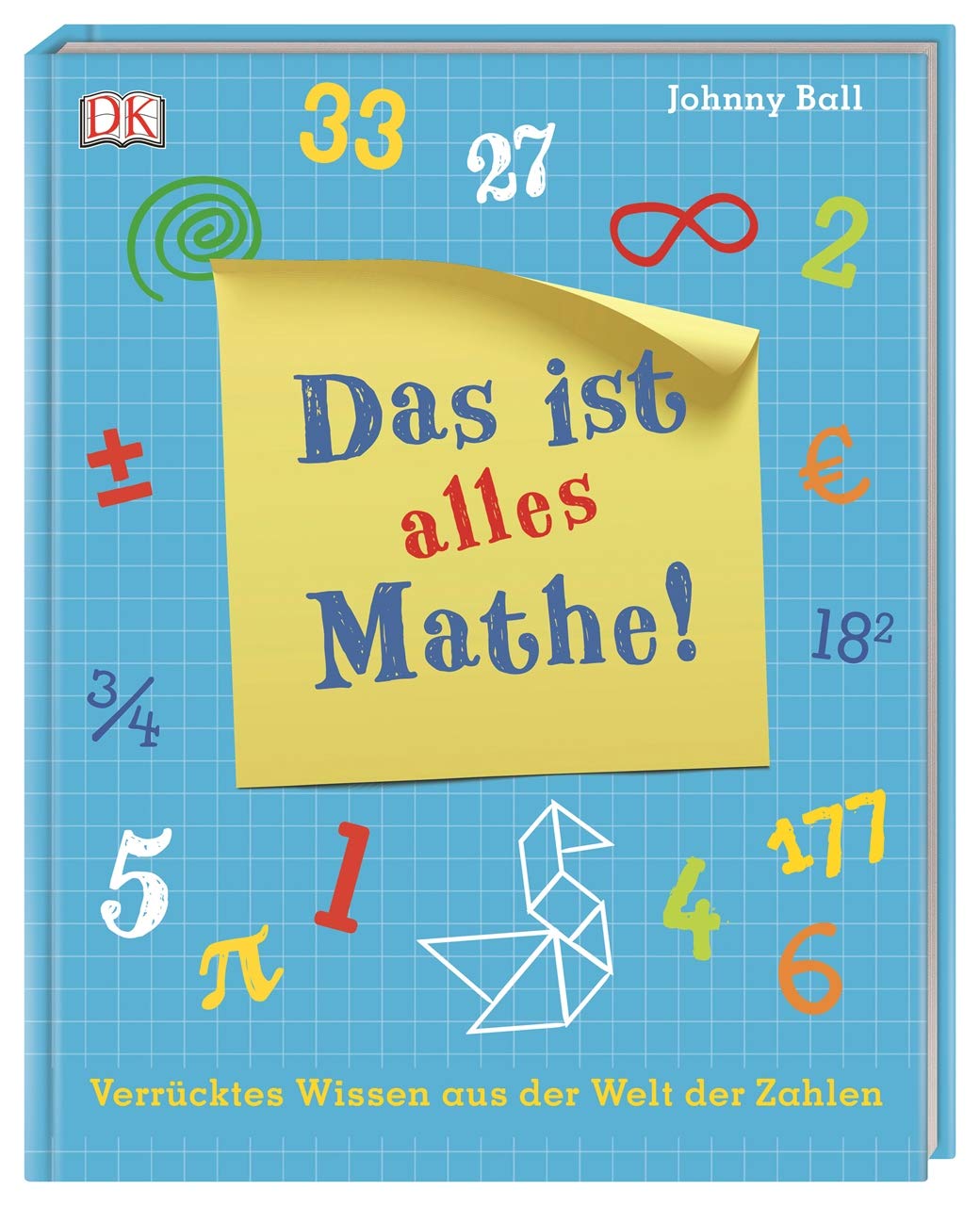Das ist alles Mathe! Mathematics Books