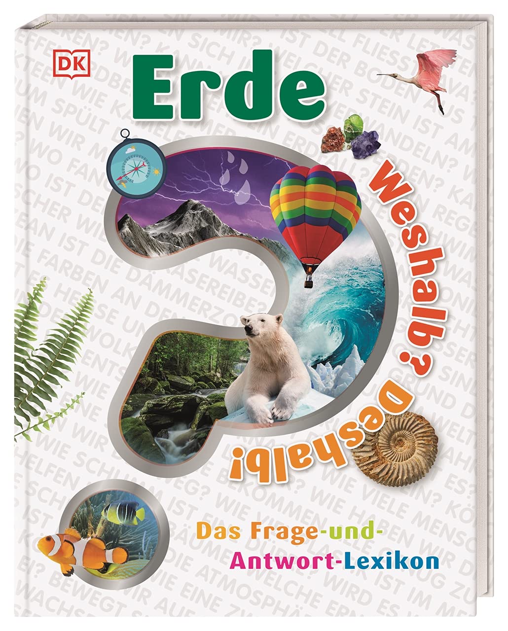Weshalb? Deshalb! Erde General education Books