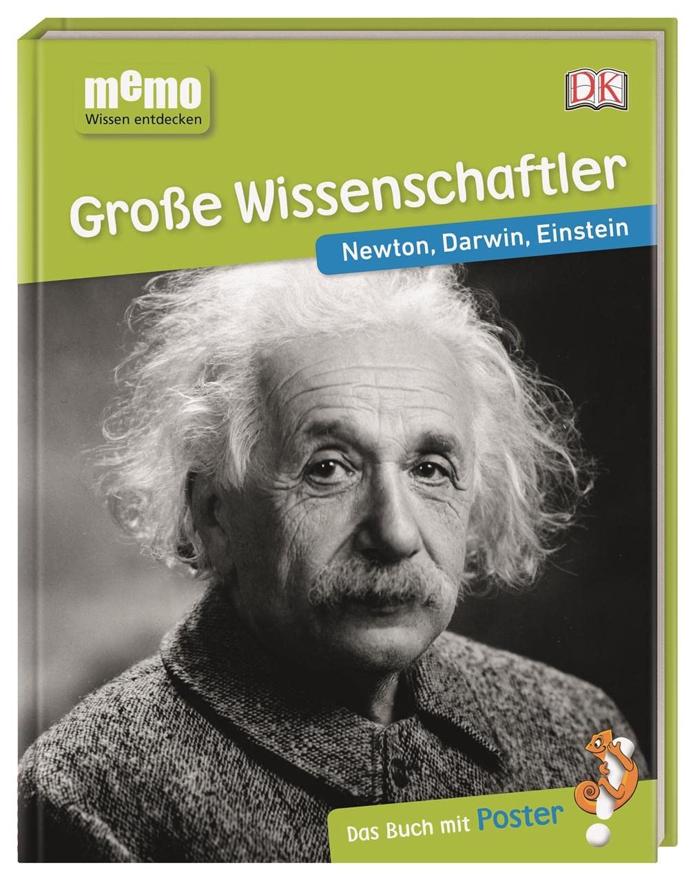 memo Wissen entdecken. Große Wissenschaftler: Newton, Darwin, Einstein. Das Buch mit Poster! Science