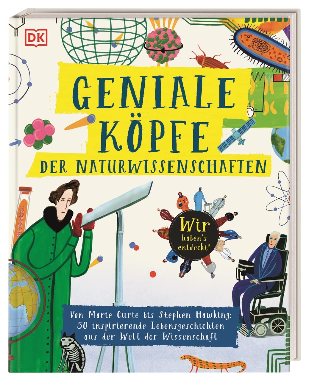 Geniale Köpfe der Naturwissenschaften Science