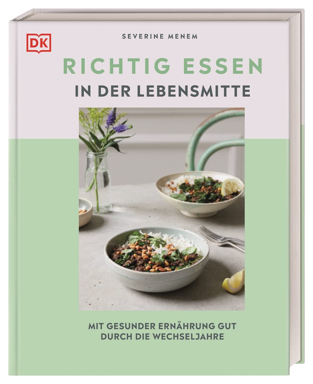 Richtig essen in der Lebensmitte Leisure, Home & Garden Books