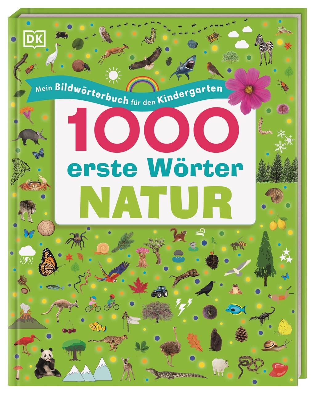 1000 erste Wörter. Natur Natural Sciences