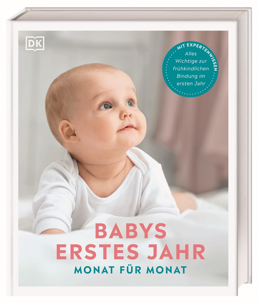 Babys erstes Jahr Monat für Monat Parents & Children