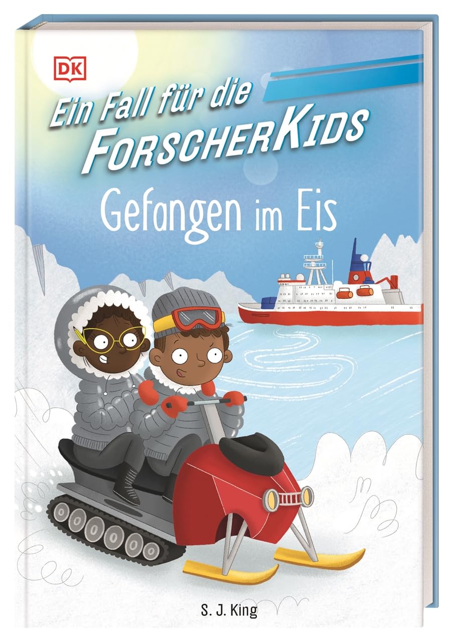 Ein Fall für die Forscher-Kids 7. Gefangen im Eis Contemporary literature