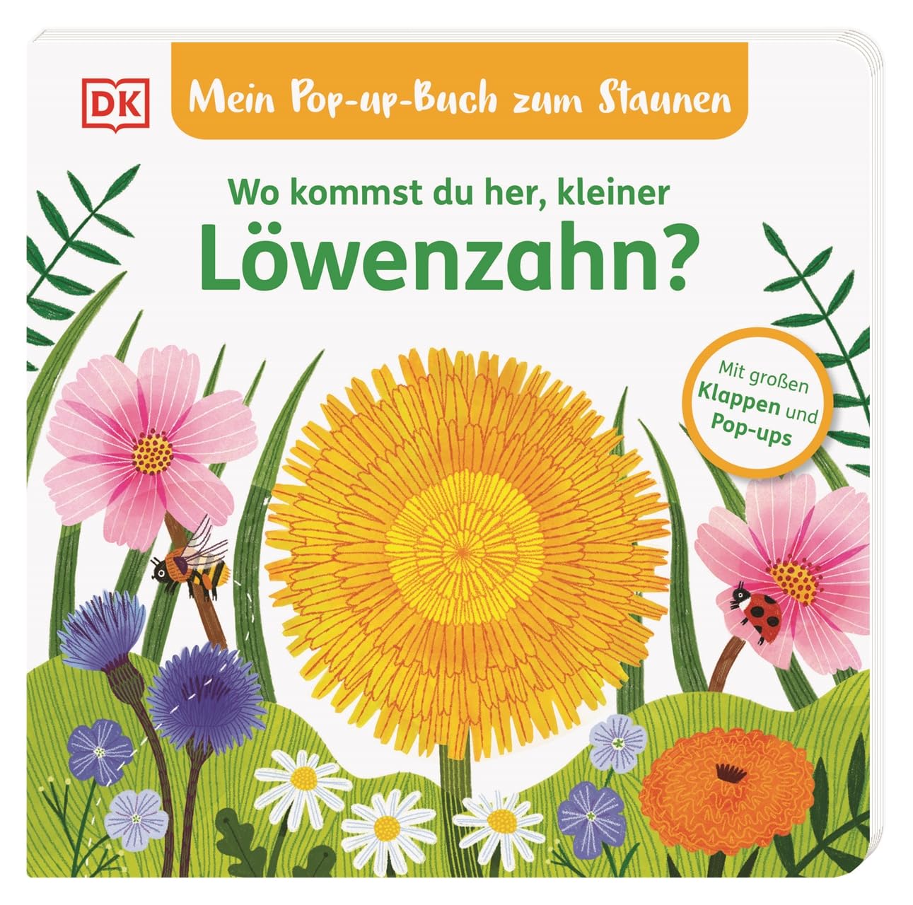 Mein Pop-up-Buch zum Staunen. Wo kommst du her, kleiner Löwenzahn? Non-fiction