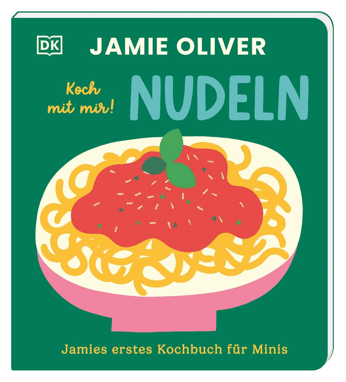 Jamies erstes Kochbuch für Minis. Koch mit mir! Nudeln Health, Nutrition & Fitness