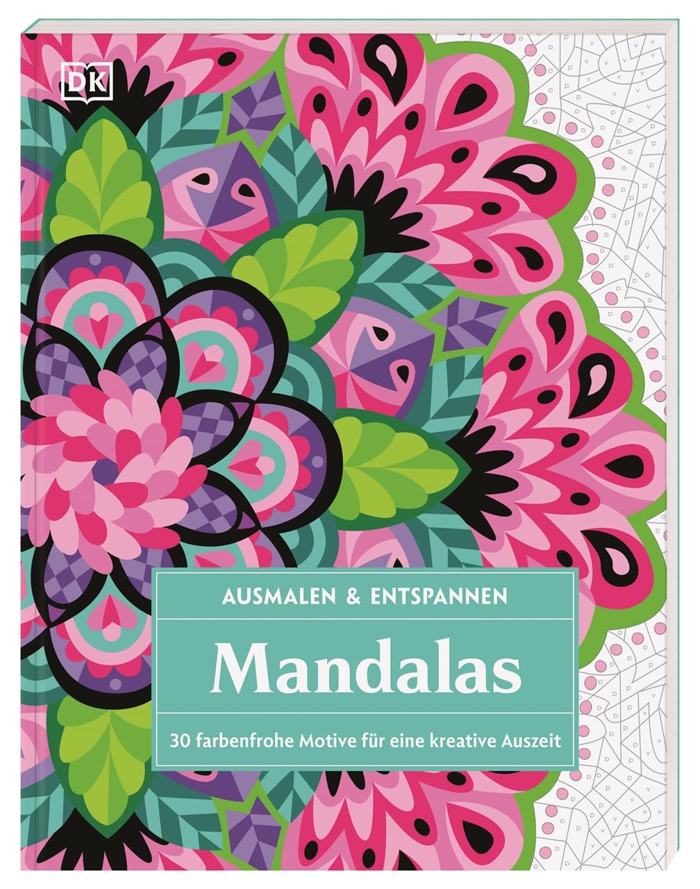 Ausmalen & Entspannen. Mandalas: 30 farbenfrohe Motive für eine kreative Auszeit. Großes Malbuch für Erwachsene zur Achtsamkeit und Entschleunigung Film, Art & Culture