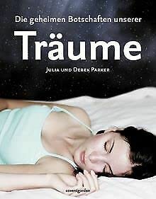 Die geheimen Botschaften unserer Träume (Coventgarden) Psychology