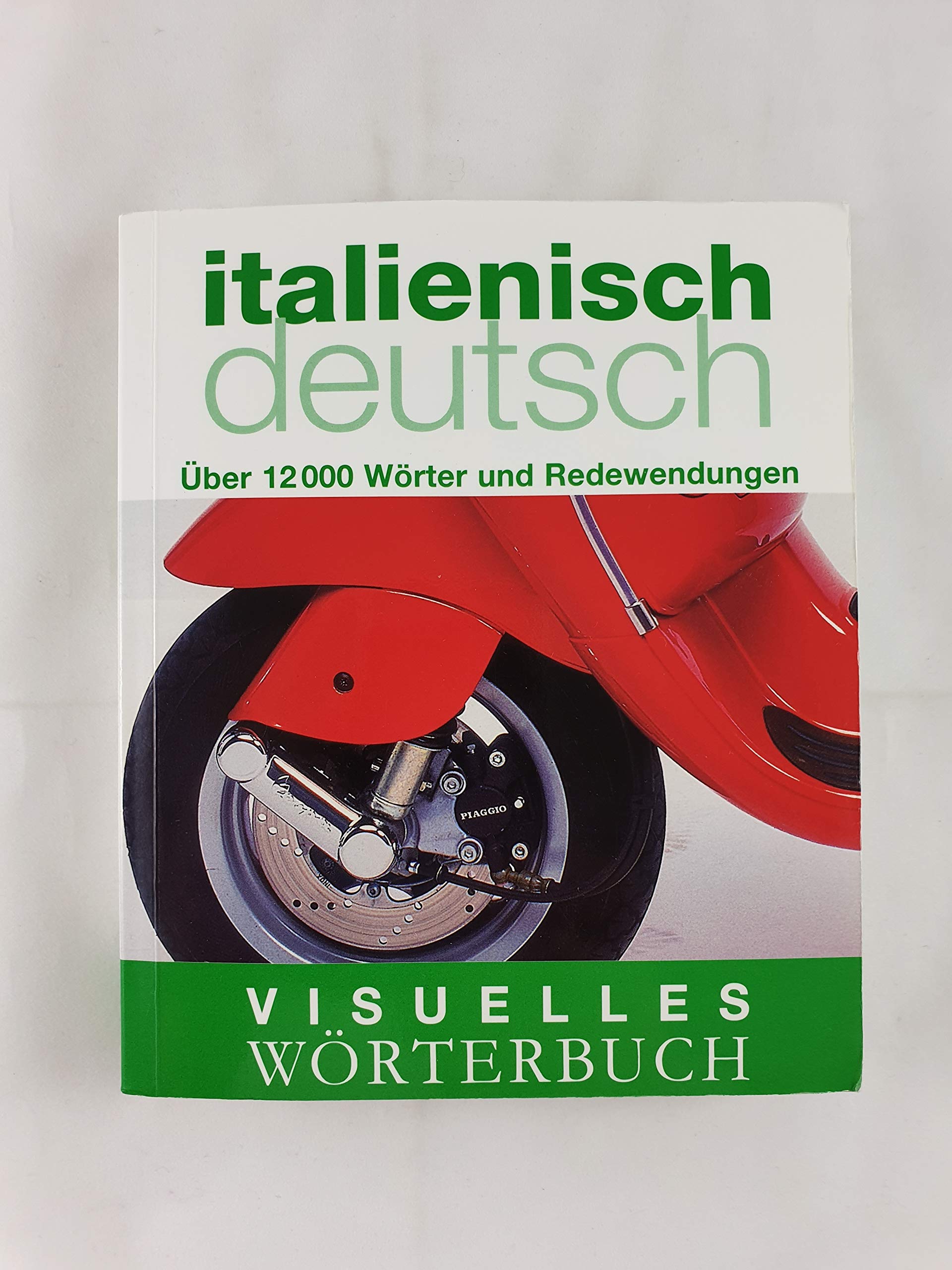 Visuelles Wörterbuch Italienisch / Deutsch General education