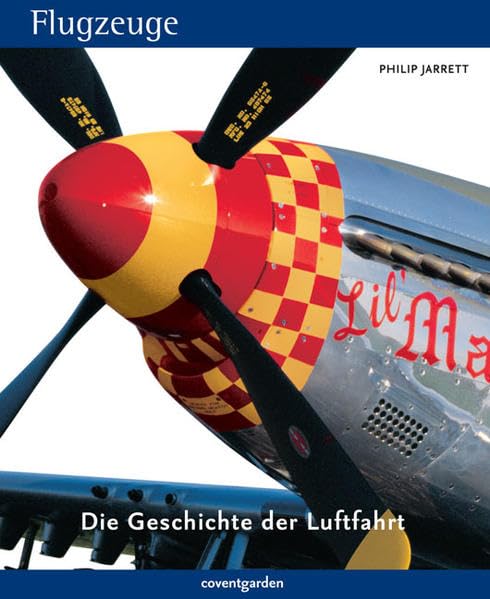 Flugzeuge: Die Geschichte der Luftfahrt (Coventgarden) Leisure, Home & Garden