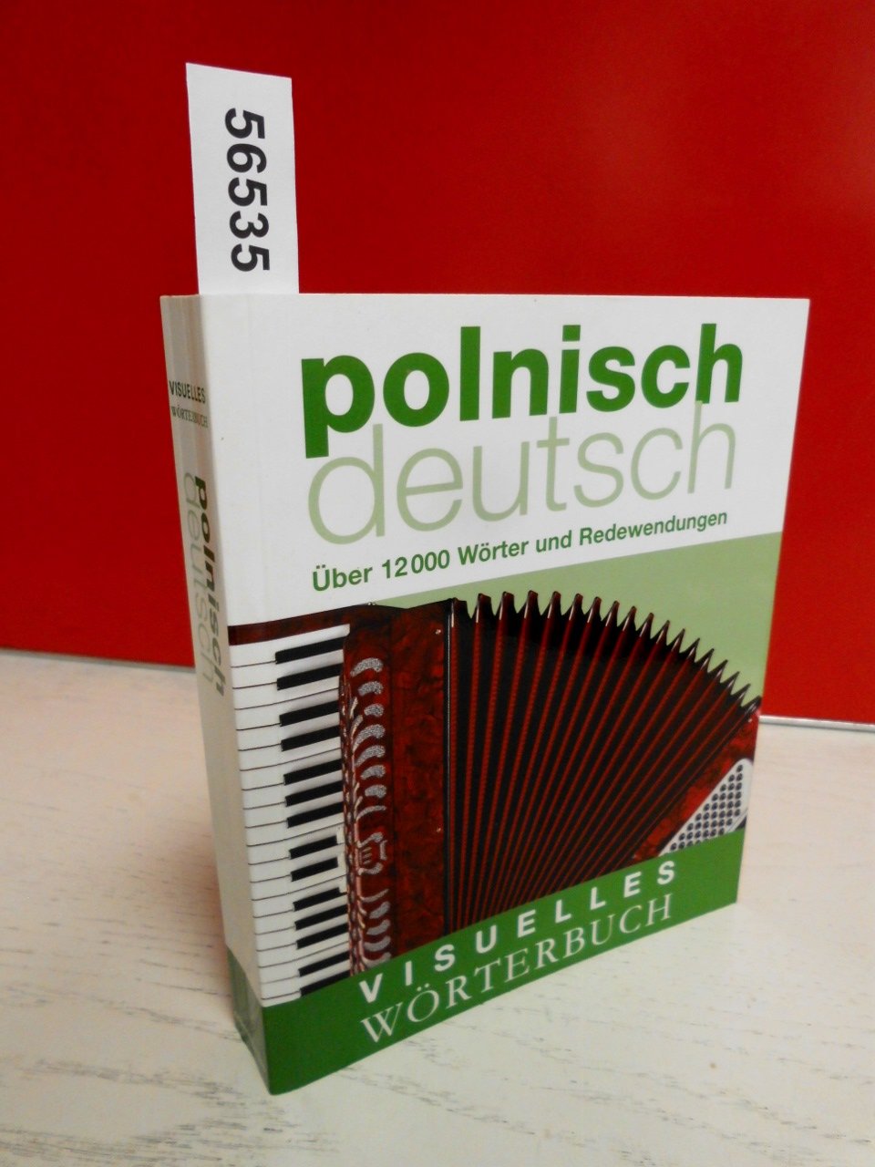 Visuelles Wörterbuch Polnisch-Deutsch: Über 12.000 Wörter und Redewendungen (Coventgarden) General education
