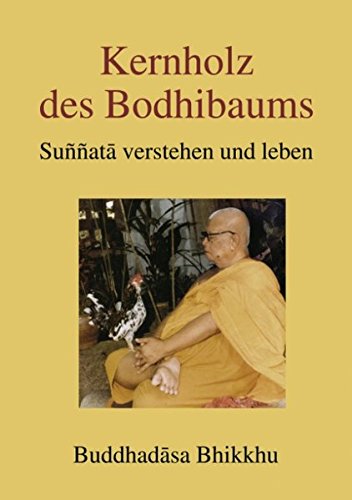 Kernholz des Bodhibaums - Sunnata verstehen und leben Film, Art & Culture