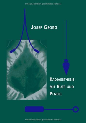 Radi Sthesie Mit Rute Und Pendel Medicine