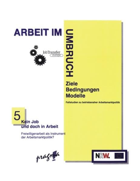 Kein Job und doch in Arbeit Law