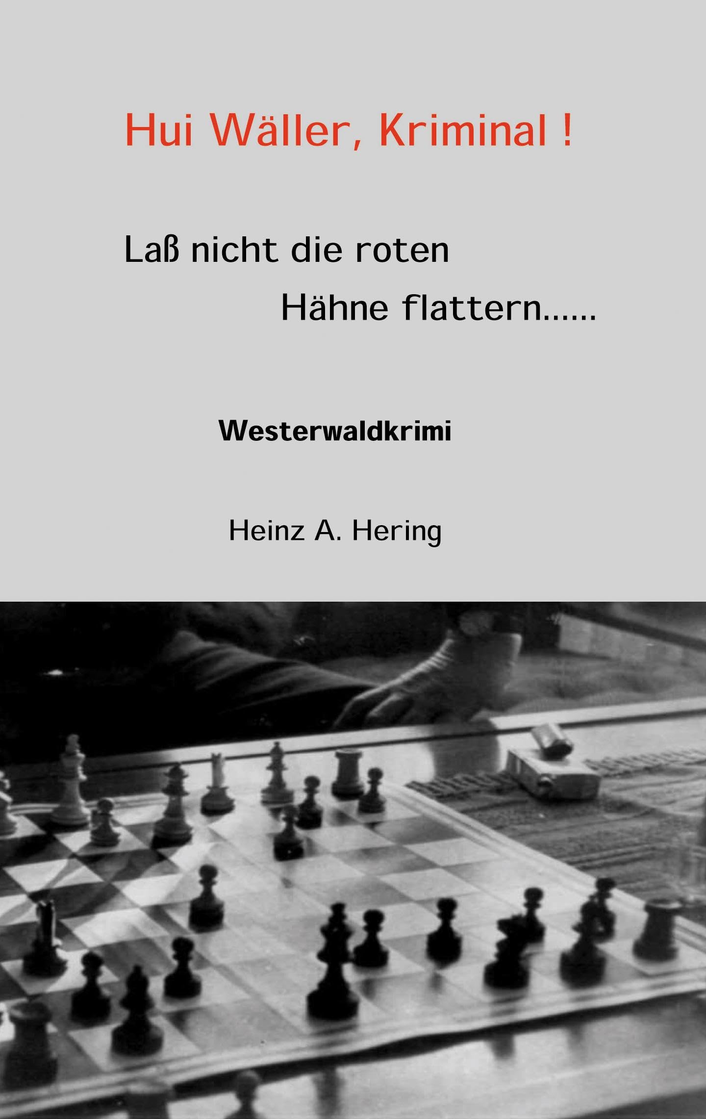 Laß nicht die roten Hähne flattern book