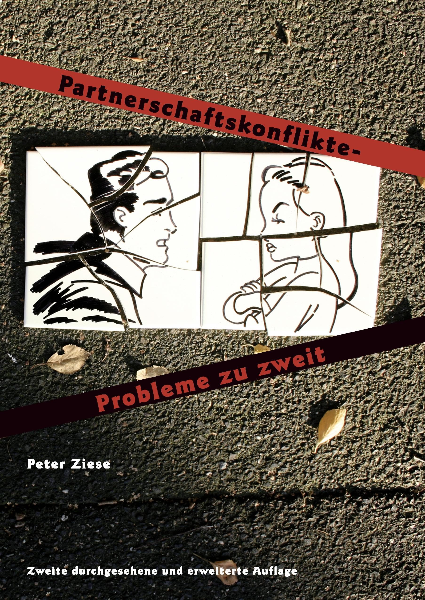 Partnerschaftskonflikte - Probleme zu zweit Partnership & Love