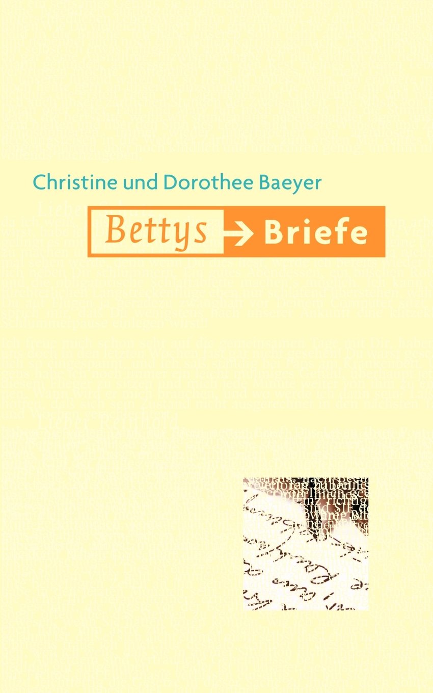 Bettys Briefe Contemporary literature
