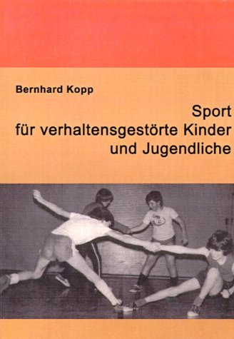 Sport für verhaltensgestörte Kinder Books