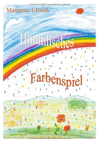 Himmlisches Farbenspiel Books
