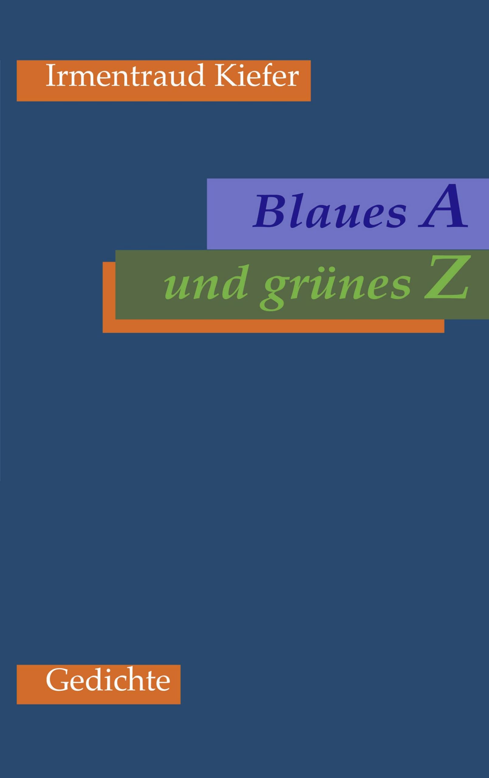 Blaues A und grünes Z Poetry