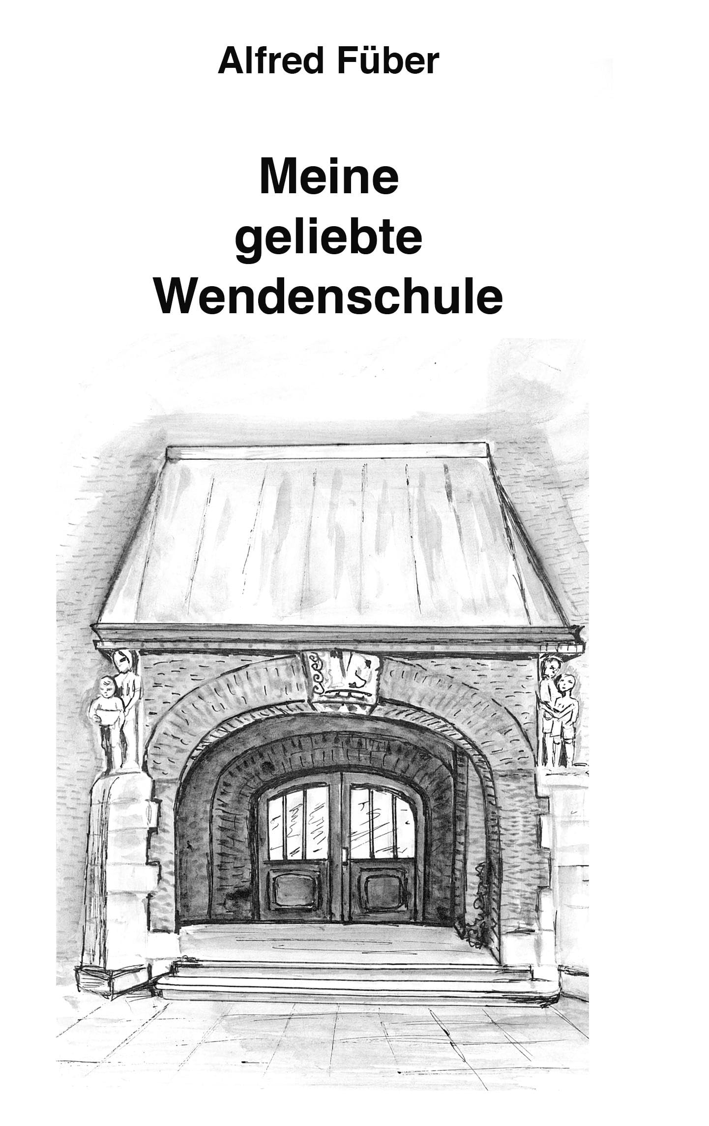 Meine geliebte Wenden-Schule Contemporary literature