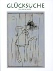 Glücksuche. Eine Anthologie Books