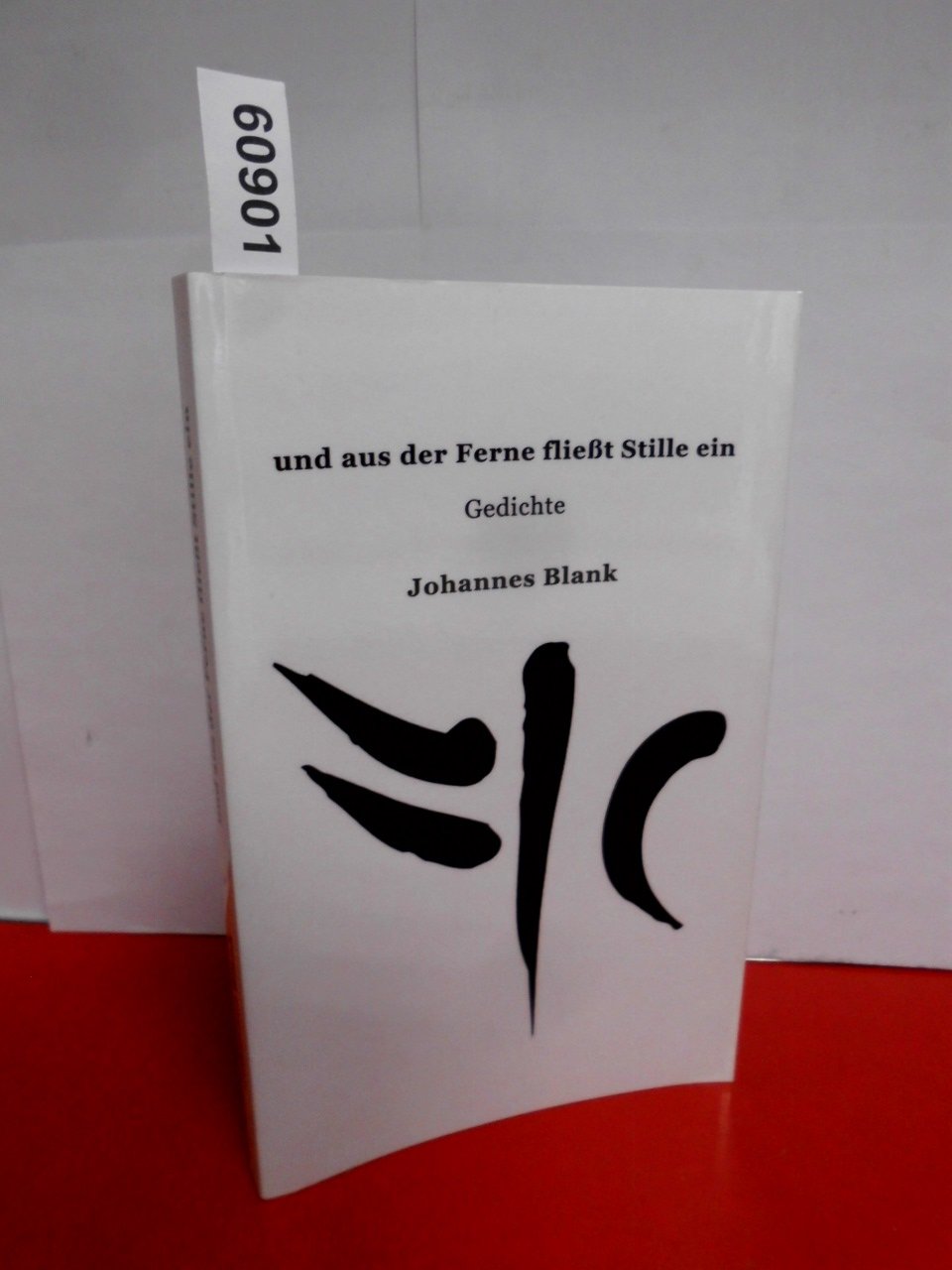Product Image: und aus der Ferne fließt Stille ein. Gedichte
