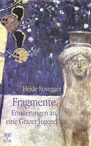Product Image: Fragmente. Erinnerungen an eine Grazer Jugend