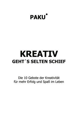 Kreativ geht's selten schief Lifestyle