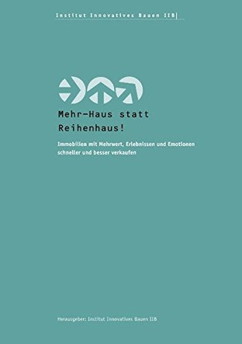 Mehr-Haus statt Reihenhaus! Business, Finance & Career