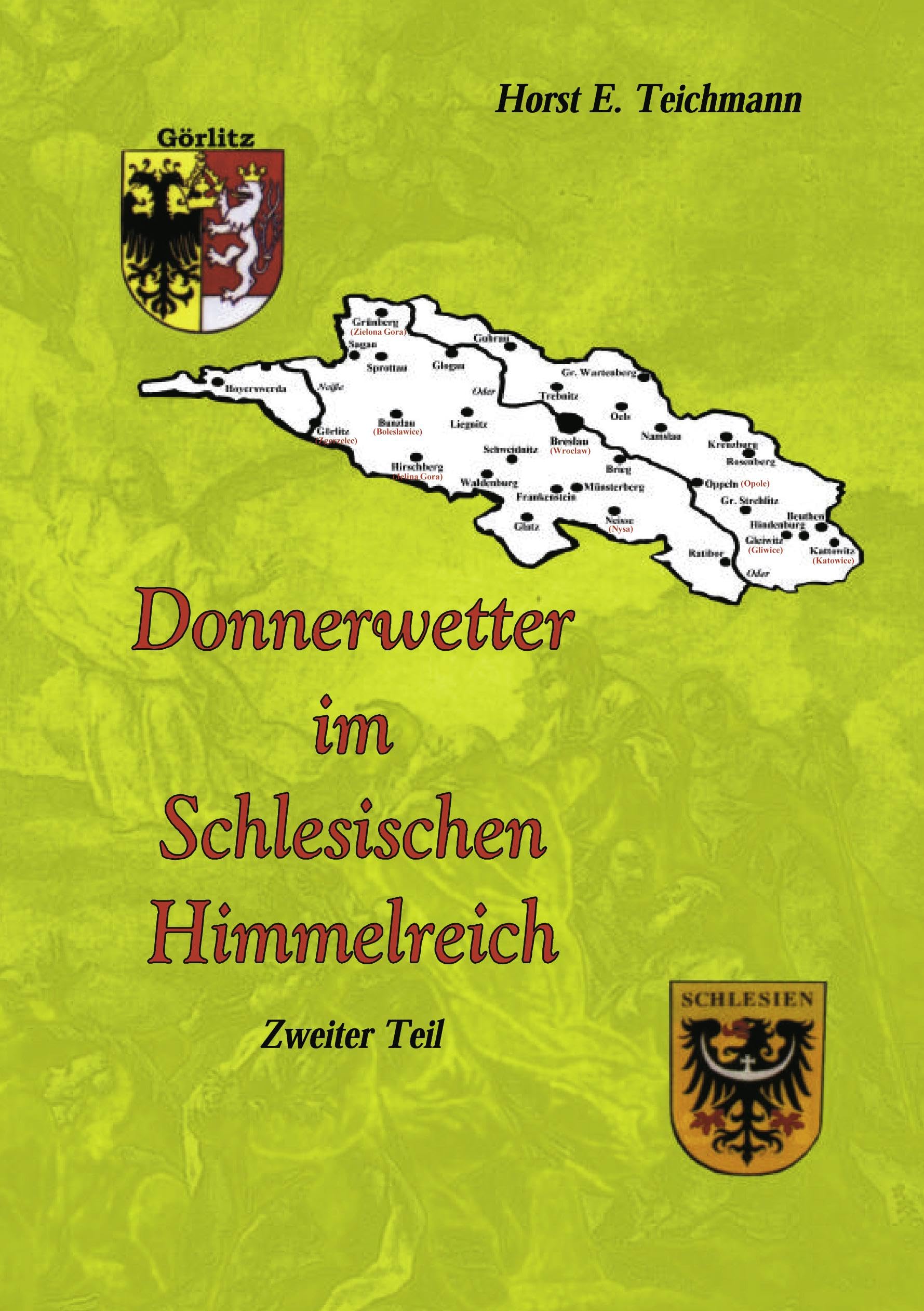 Donnerwetter im Schlesischen Himmelreich 2: Zweiter Teil Contemporary literature