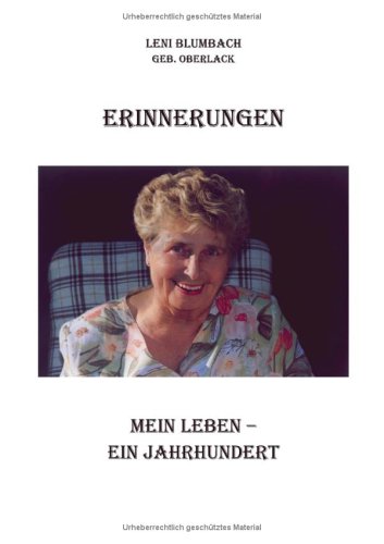 Erinnerungen. Mein Leben - ein Jahrhundert Personalities