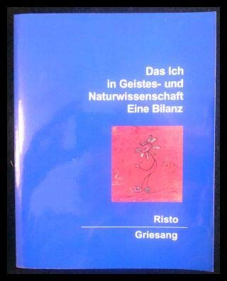 Das Ich in Geistes- und Naturwissenschaft. Bilanz Books