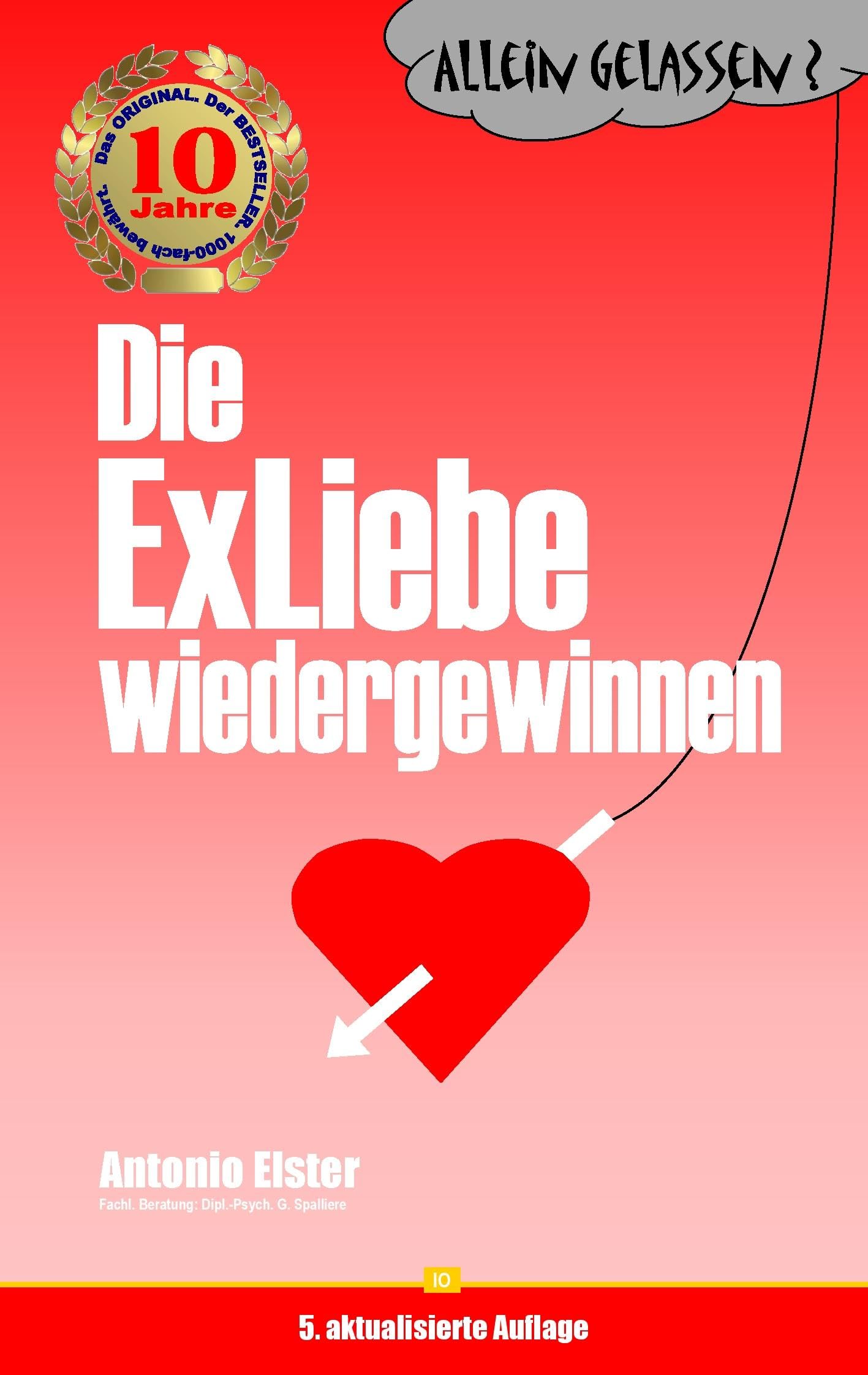 Allein gelassen? Die ExLiebe wiedergewinnen Partnership & Love