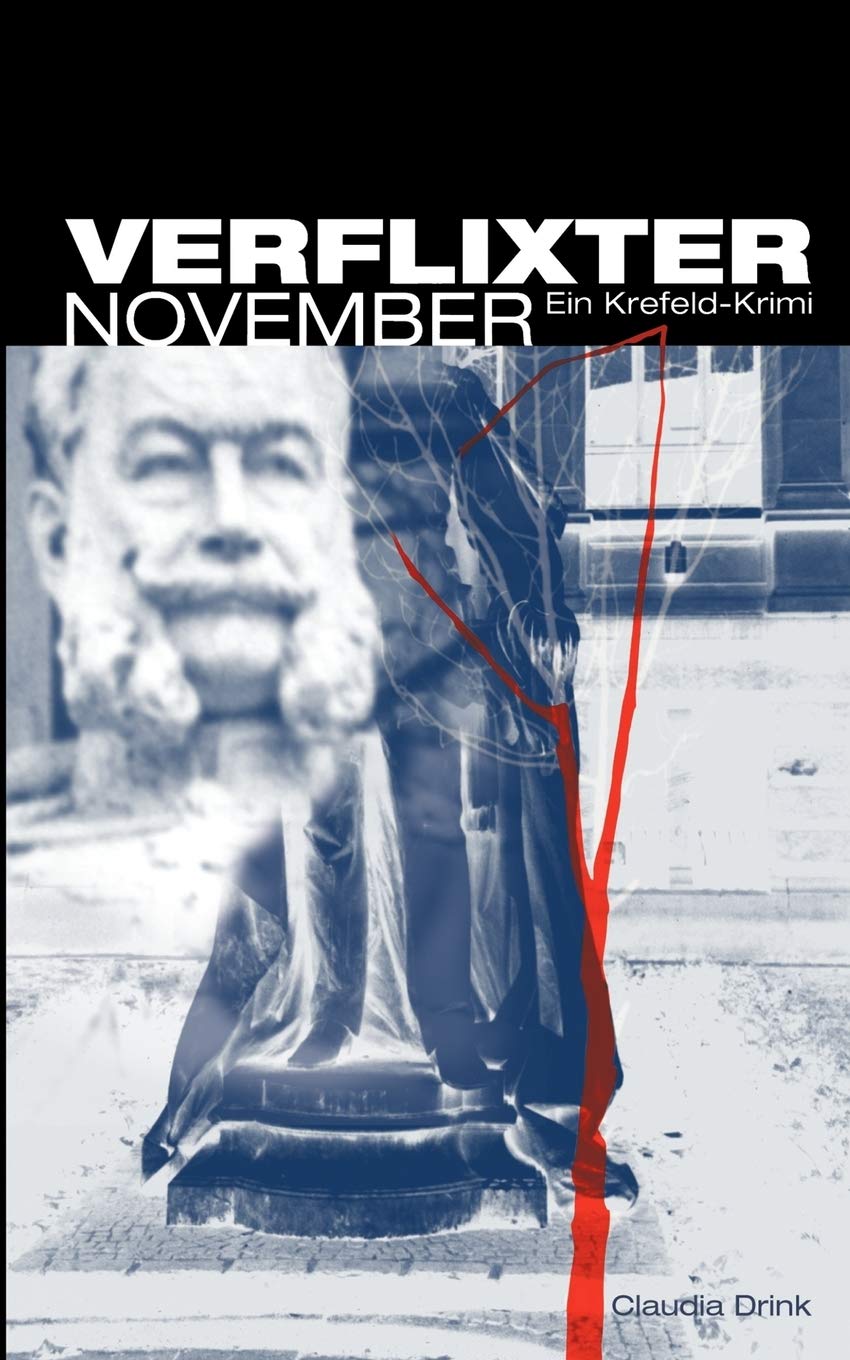 Verflixter November: Ein Krefeld-Krimi Contemporary literature