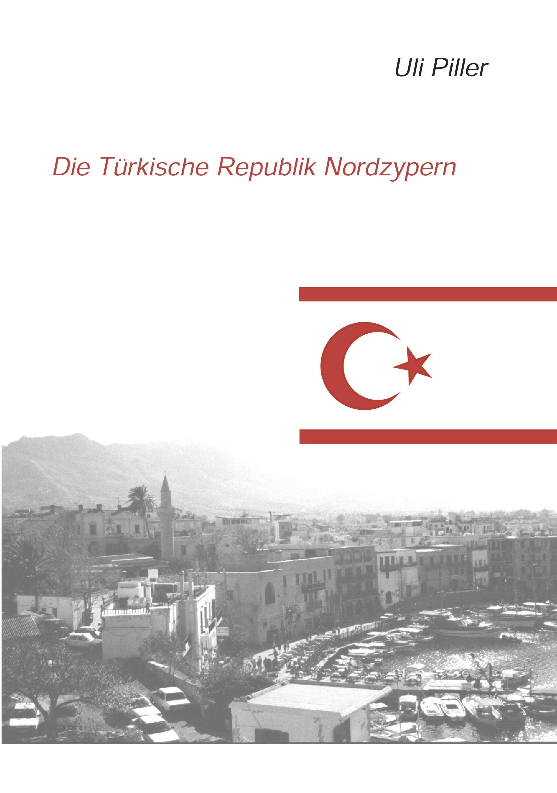 Die türkische Republik Nordzypern. Ein politisch-kulturelles Lesebuch book
