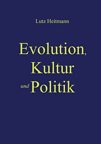 Product Image: Evolution, Kultur und Politik