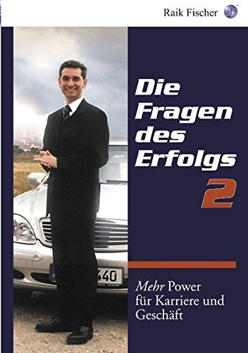 Die Fragen des Erfolges 2 Business, Finance & Career