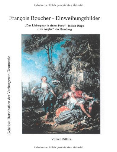 Francois Boucher - Einweihungsbilder "Das Liebespaar in einem Park" in San Diego Books