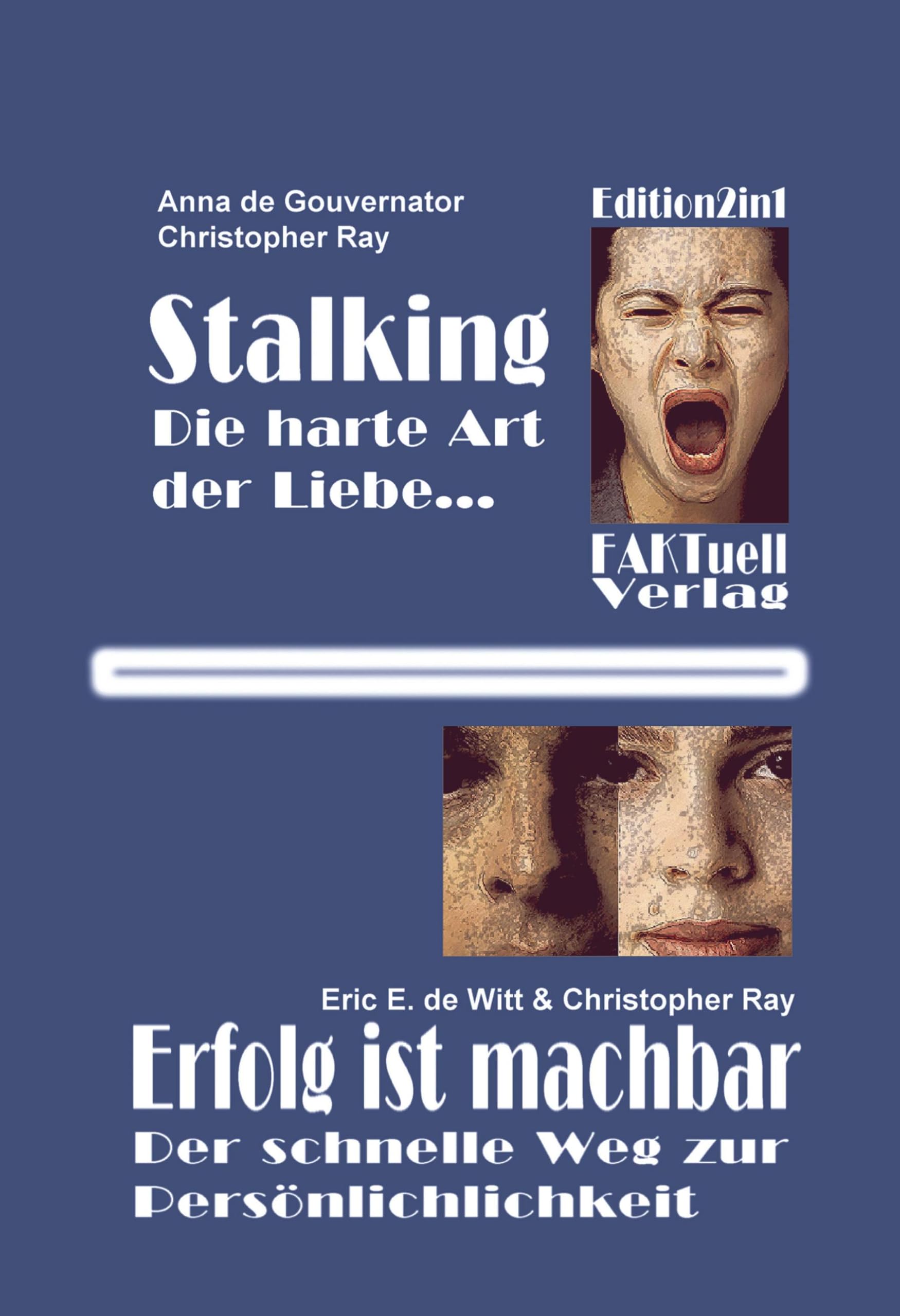 Stalking - die harte Art der Liebe Business, Finance & Career