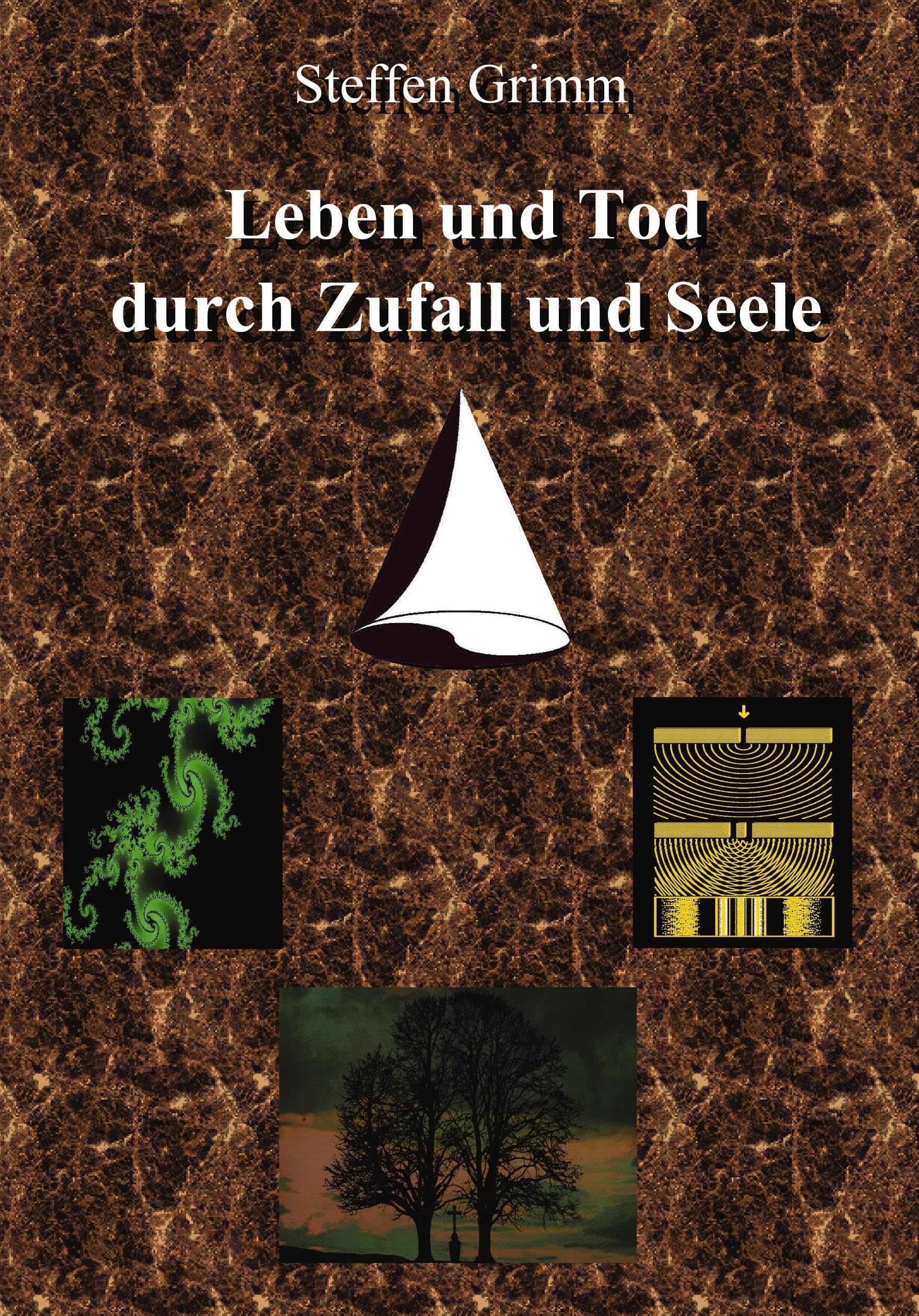Leben und Tod durch Zufall und Seele Religion & Esotericism