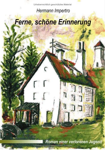 Ferne, schöne Erinnerung. book
