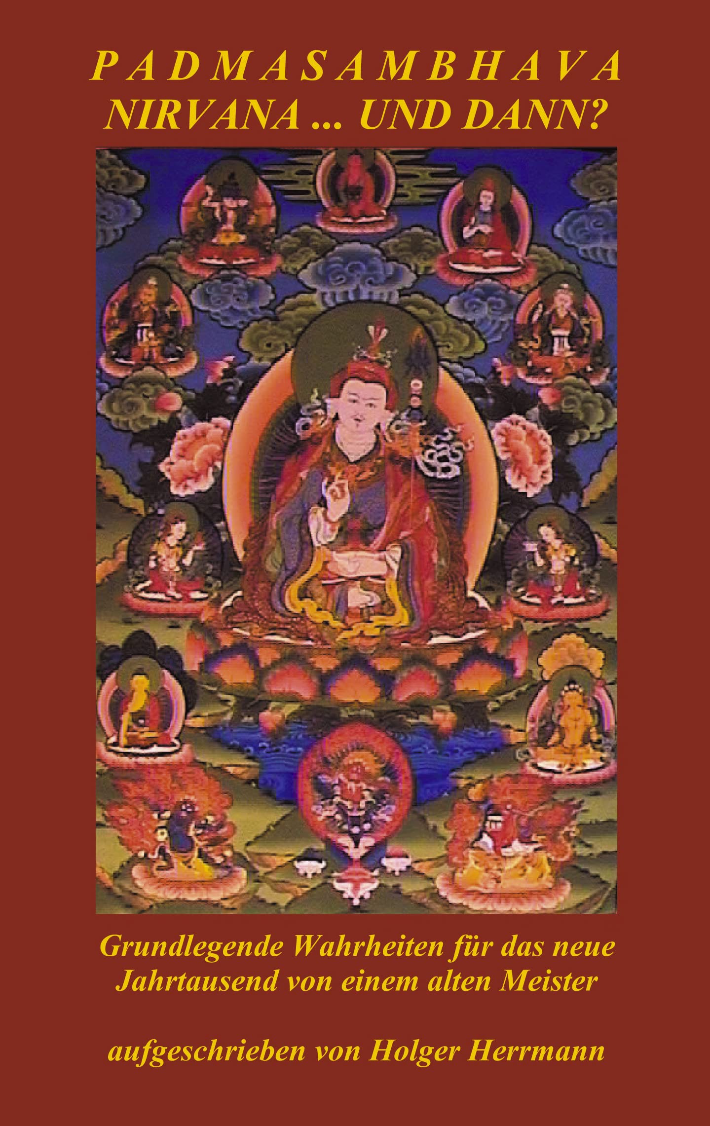 Product Image: Padmasambhava - Nirvana ... und dann?