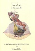Henriette und ihre Kinder. book