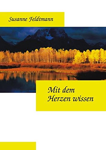 Mit Dem Herzen Wissen Contemporary literature