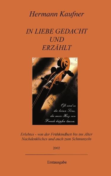In Liebe gedacht und erzählt Historical Fiction
