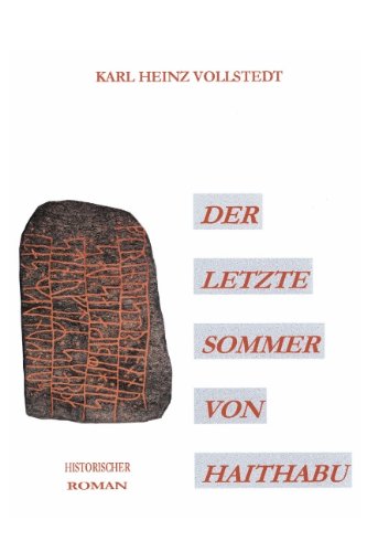Der letzte Sommer von Haithabu Books