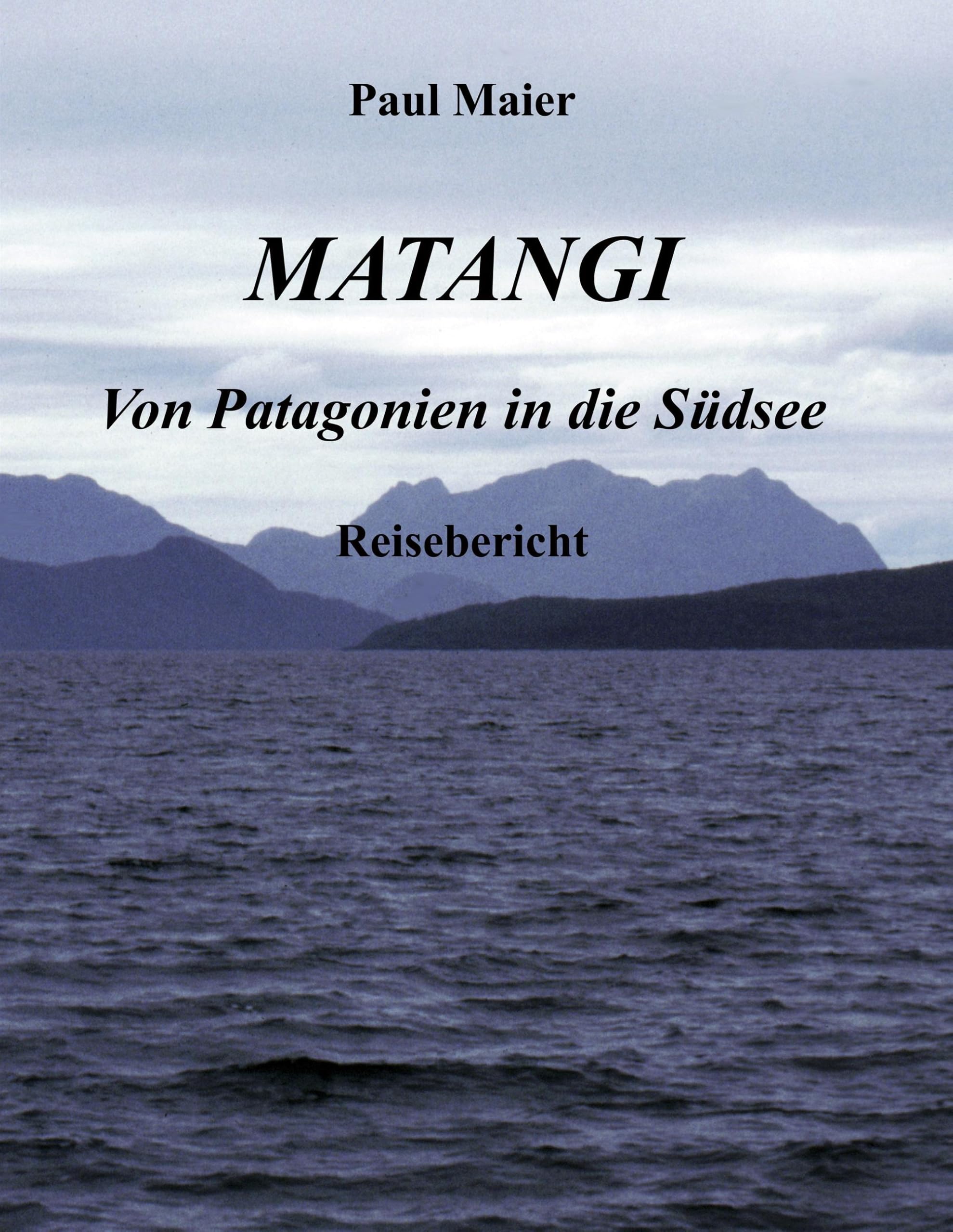 Matangi - Von Patagonien in die Südsee Leisure, Home & Garden