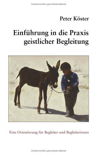 Einführung in die Praxis geistlicher Begleitung Psychology