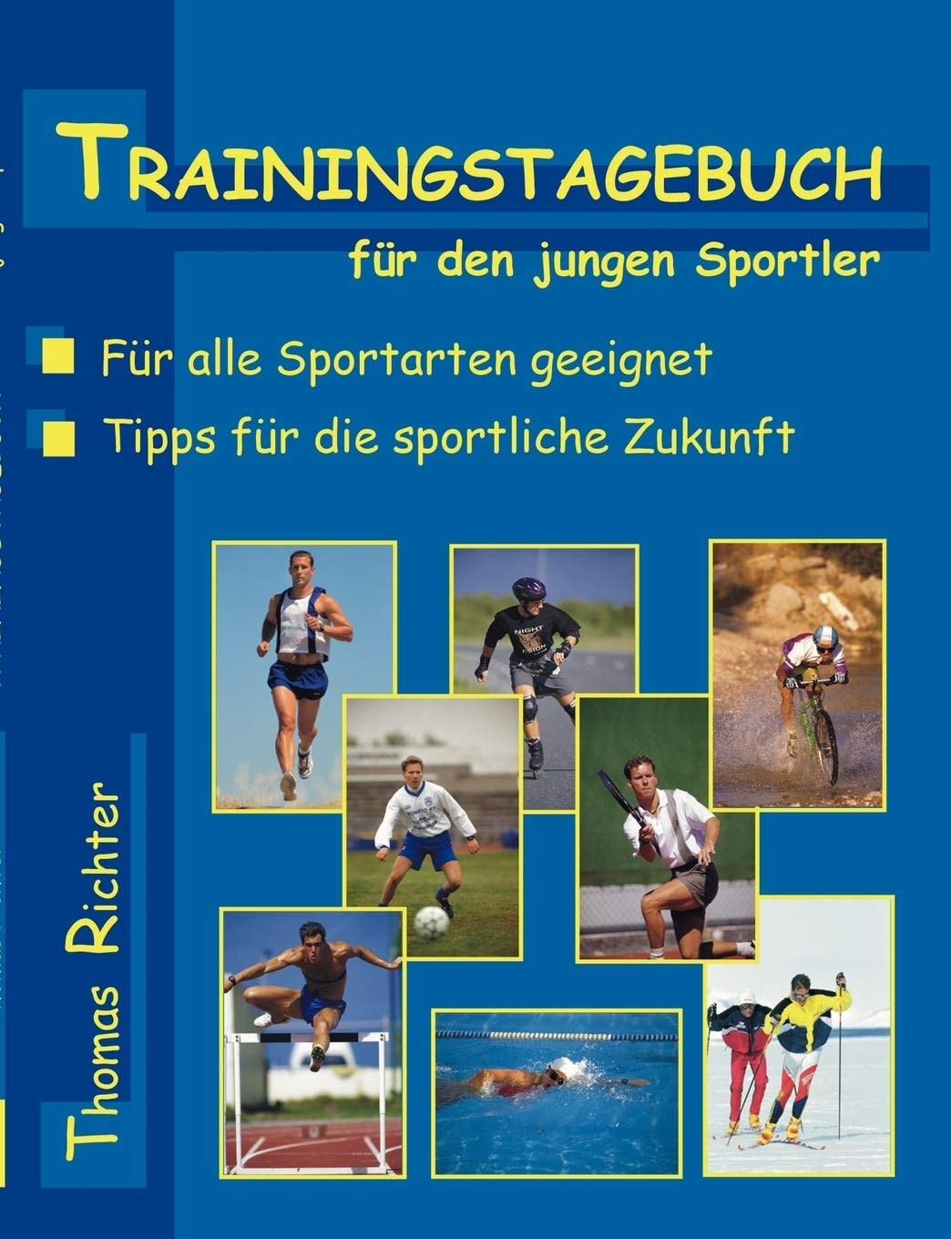 Trainingstagebuch für den jungen Sportler Reference Books